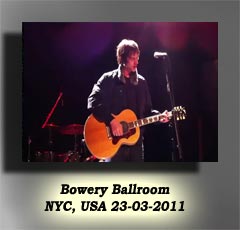 Richard Ashcroft, Bowery Ballroom, NYC 2011 videos